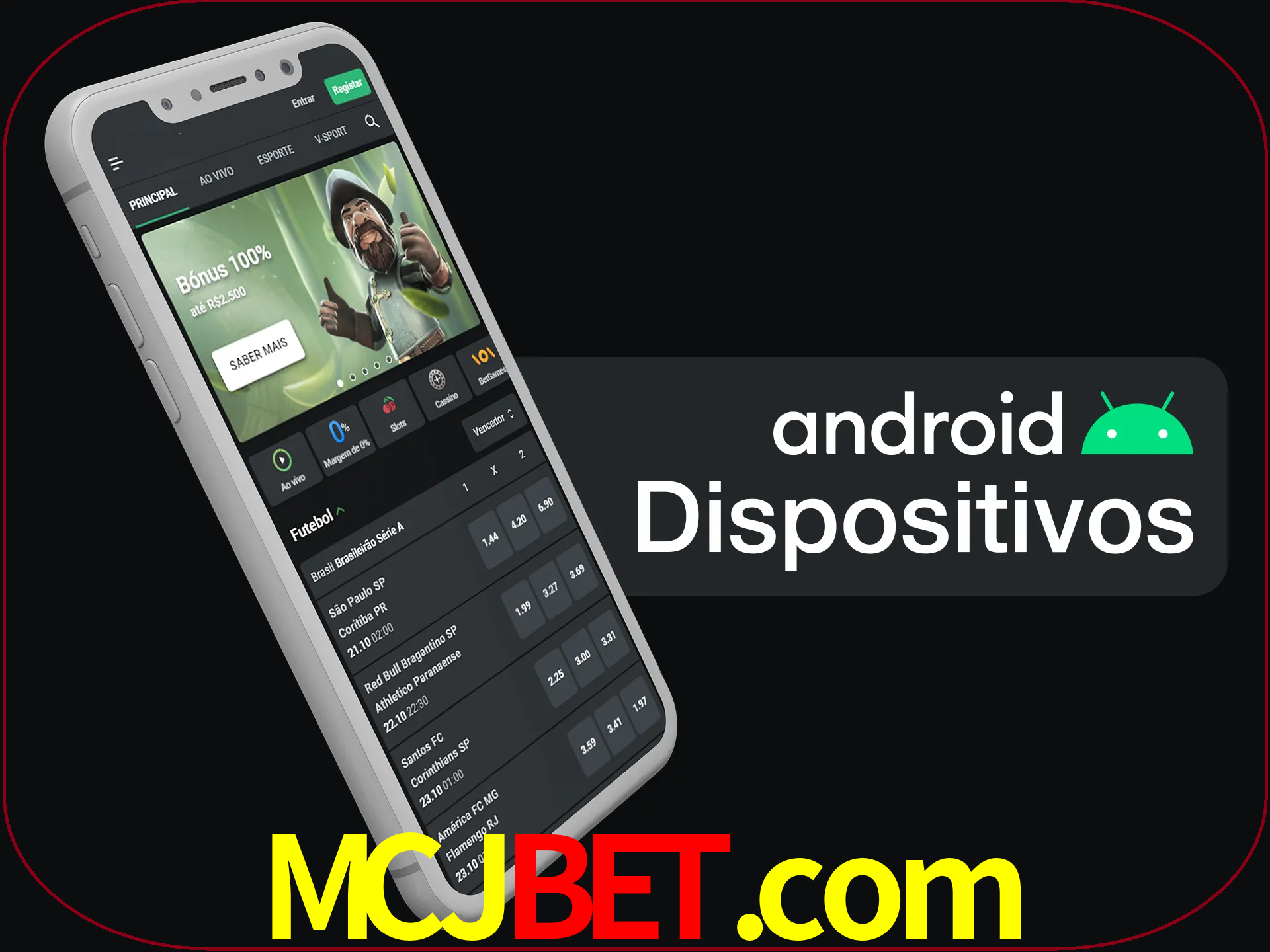 O aplicativo suporta a maioria de todos os dispositivos Android.