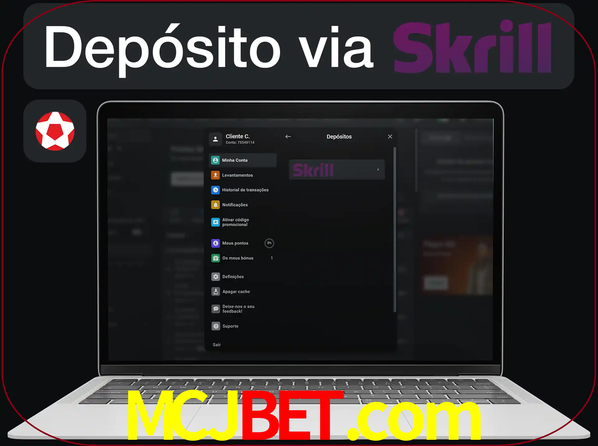 Fazer depósitos com Skrill.